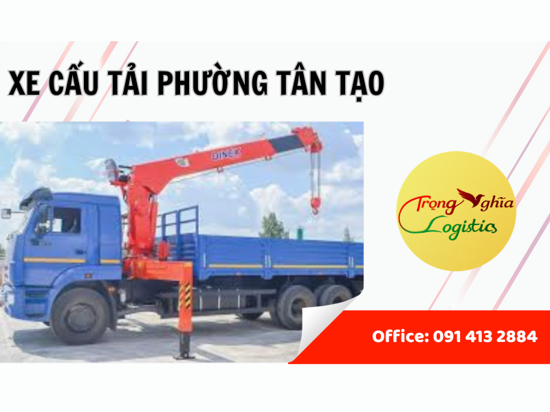 dịch vụ thuê xe cẩu tải Phường Tân Tạo