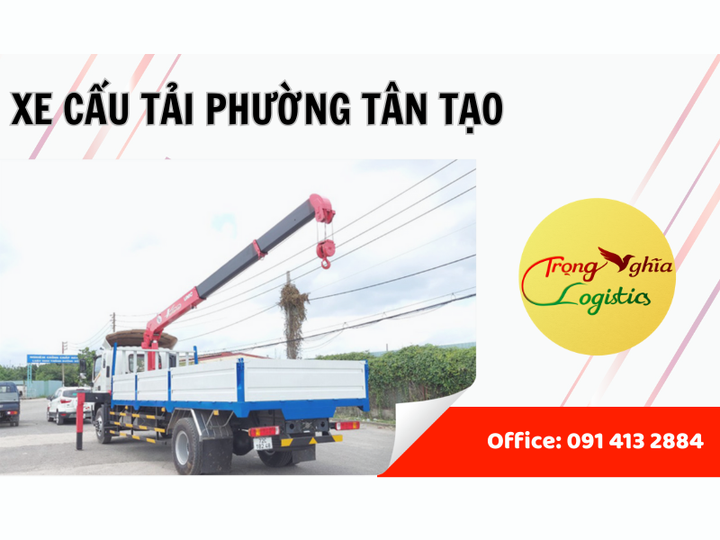 dịch vụ thuê xe cẩu tải Phường Tân Tạo