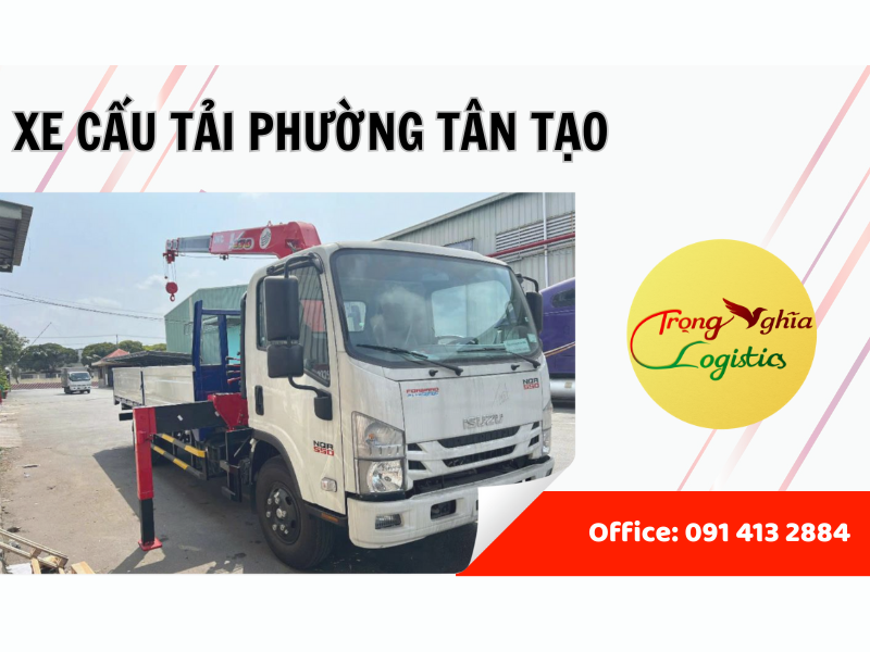 dịch vụ thuê xe cẩu tải Phường Tân Tạo