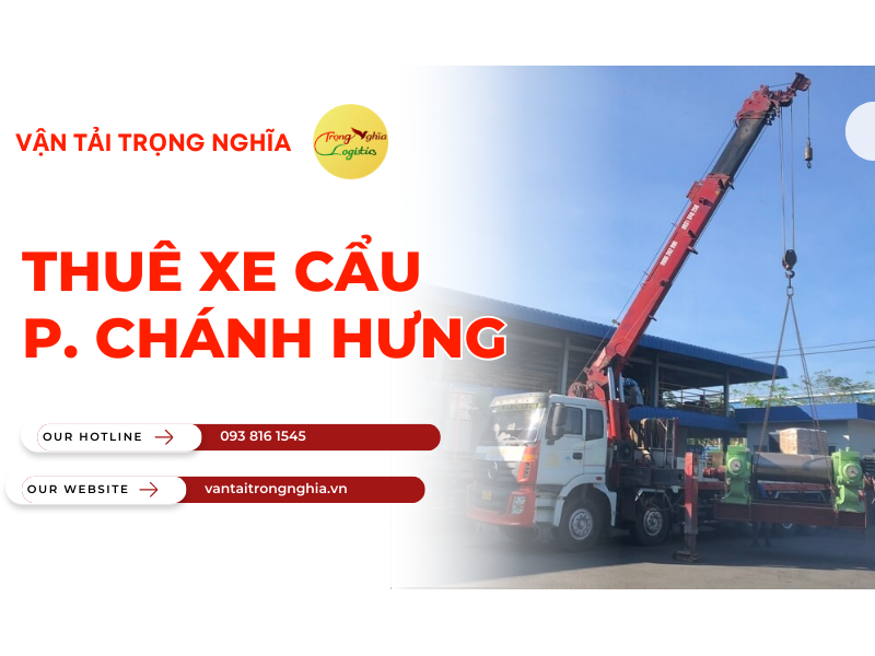 thuê xe cẩu Phường Chánh Hưng