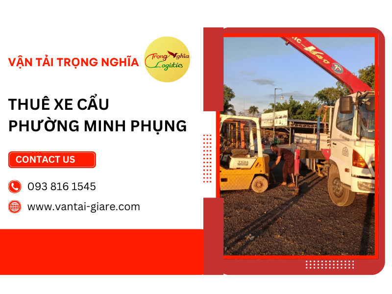 thuê xe cẩu Phường Minh Phụng