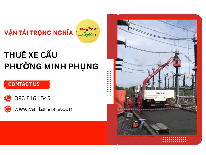 thuê xe cẩu Phường Minh Phụng