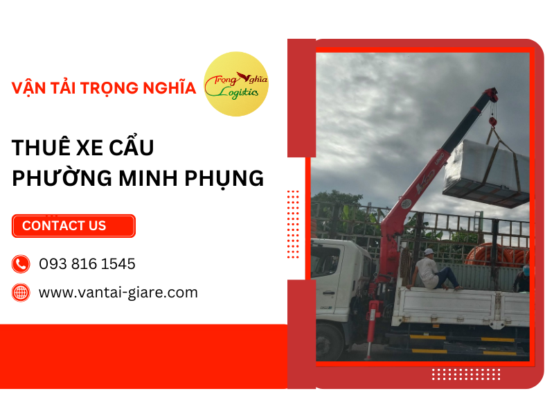 thuê xe cẩu Phường Minh Phụng
