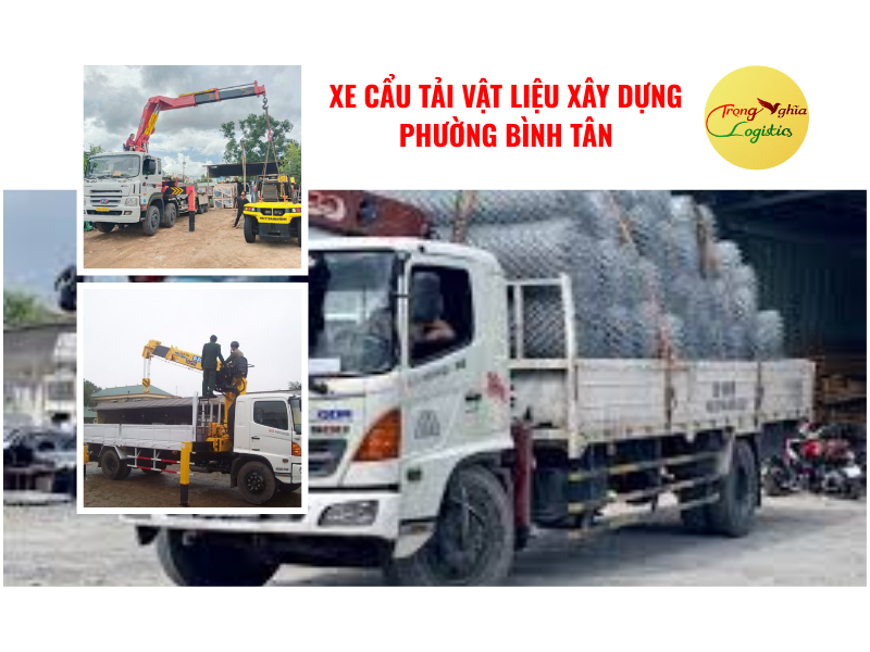 xe cẩu tải vật liệu xây dựng Phường Bình Tân